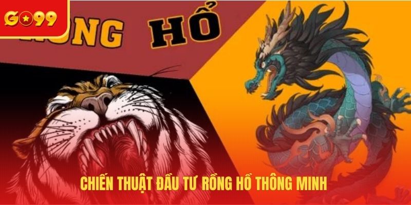 Chiến thuật đầu tư rồng hồ thông minh 